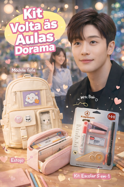 Kit volta ás aulas completo DORAMA + BRINDE SURPRESA!🎁